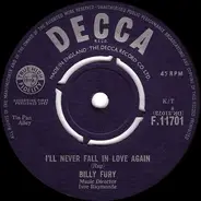 Billy Fury - I'll Never Fall In Love Again / In  Summer