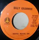 7'' - Billy Grammer - Gotta Travel On