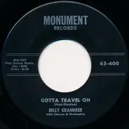 Billy Grammer - Gotta Travel On / Chasing A Dream