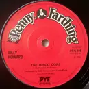 7inch Vinyl Single - Billy Howard - The Disco Cops