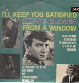 Billy J. Kramer with the Dakotas - I'll Keep You Satisfied