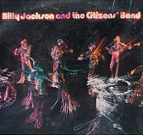 Billy Jackson & The Citizens' Band - Billy Jackson & The Citizens' Band