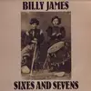 LP - Billy James - Sixes And Sevens