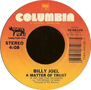 7'' - Billy Joel - A Matter Of Trust