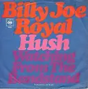 7'' - Billy Joe Royal - Hush / Watching From The Bandstand