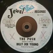 Billy Joe Young - The Push / I Had My Heart Set On You