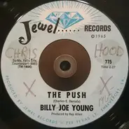 Billy Joe Young - The Push / I Had My Heart Set On You