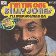 Billy Jones - I'm The One / I'll Keep Holding On