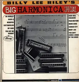 Billy Lee Riley - Big Harmonica Special