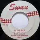 7'' - Billy & Lillie / Billy Ford And The Thunderbirds - La Dee Dah / The Monster