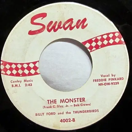 Billy & Lillie / Billy Ford And The Thunderbirds - La Dee Dah / The Monster