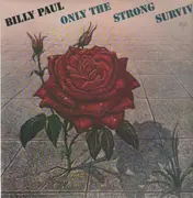 LP - Billy Paul - Only The Strong Survive