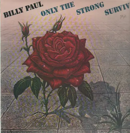Billy Paul - Only The Strong Survive (Album)