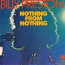 7'' - Billy Preston - Nothing From Nothing / My Soul Is A Witness