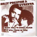 7'' - Billy Preston & Syreeta - With you I'm born again / It will come in time