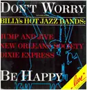LP - Billys Hot Jazz Bands - Don't Worry