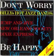 LP - Billys Hot Jazz Bands - Don't Worry