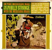 Billy Strange With The Mexicana Brass - In The Mexican Bag