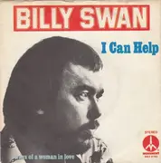 7'' - Billy Swan - I Can Help