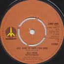 7'' - Billy Swan With The Jordanaires - Just Want To Taste Your Wine