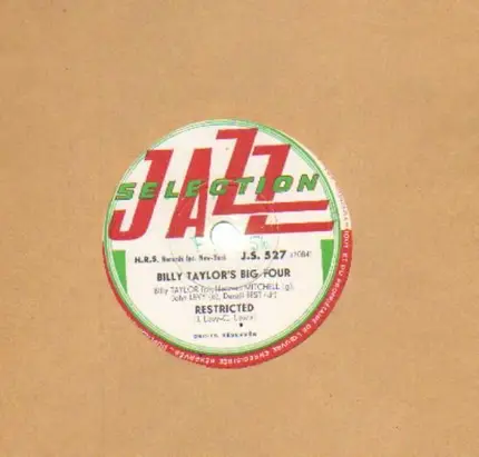 Billy Taylor's Big Four - Restricted/ Mr. B. 'Bops'
