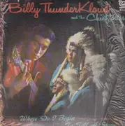 LP - Billy Thunderkloud - ... where do i begin to tell a story...