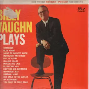 Billy Vaughn - Billy Vaughn Plays