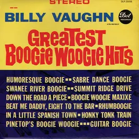 Billy Vaughn - Greatest Boogie Woogie Hits
