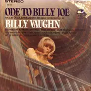 Billy Vaughn - Ode To Billy Joe