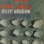 Billy Vaughn - Pearly Shells