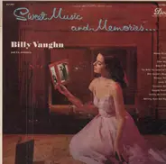 Billy Vaughn - Sweet Music And Memories