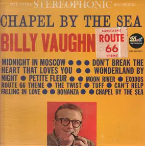 Billy Vaughn - Chapel by the sea