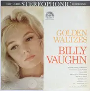 Billy Vaughn - Golden Waltzes