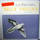 LP - Billy Vaughn And His Orchestra - La Paloma