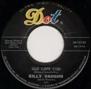 7'' - Billy Vaughn And His Orchestra - Old Cape Cod / The Sundowners