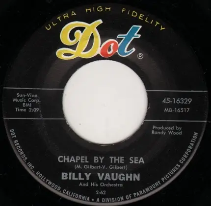 Billy Vaughn And His Orchestra - One Love, One Heartache / Chapel By The Sea