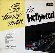 LP - Billy Vaughn And His Orchestra - So Tanzt Man In Hollywood