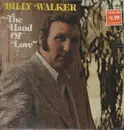 LP - Billy Walker - The Hand Of Love