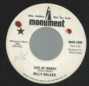 Billy Walker - Age Of Worry