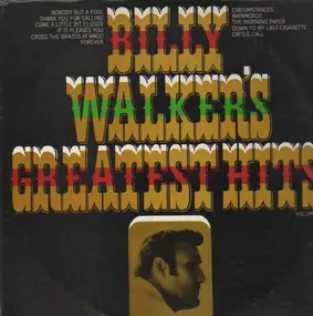 Billy Walker - Billy Walker'S Greatest Hits Volume II