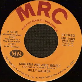 Billy Walker - Carlena And Jose' Gomez