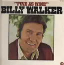 LP - Billy Walker - Fine As Wine