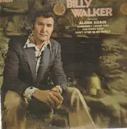 Billy Walker - Alone Again