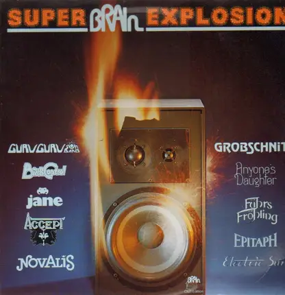 Birth Control, Jane, Grobschnitt - Super Brain Explosion