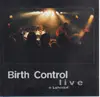 CD - Birth Control - Birth Control Live In Lachendorf