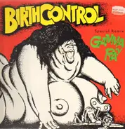 Birth Control - Gamma Ray