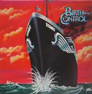 Birth Control - Titanic