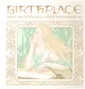 LP - Birthplace - Bless The Birthplace Which Humanized Us - Lyrics sheet