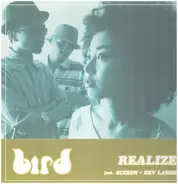 Bird Feat. Suiken + Dev Large - Realize