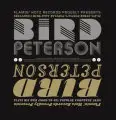 Bird Peterson - Plays His Own EP